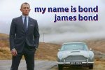 my-name-is-bond-james-bond-quote-2.jpg